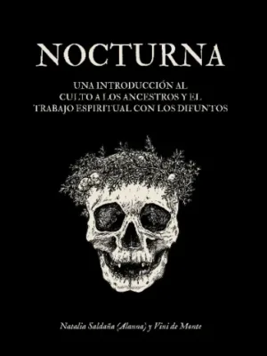 PDF Nocturna culto a ancestros y necromancia rituales para fin de ciclo magia brujería esoterismo ocultismo ceremonias espiritualidad