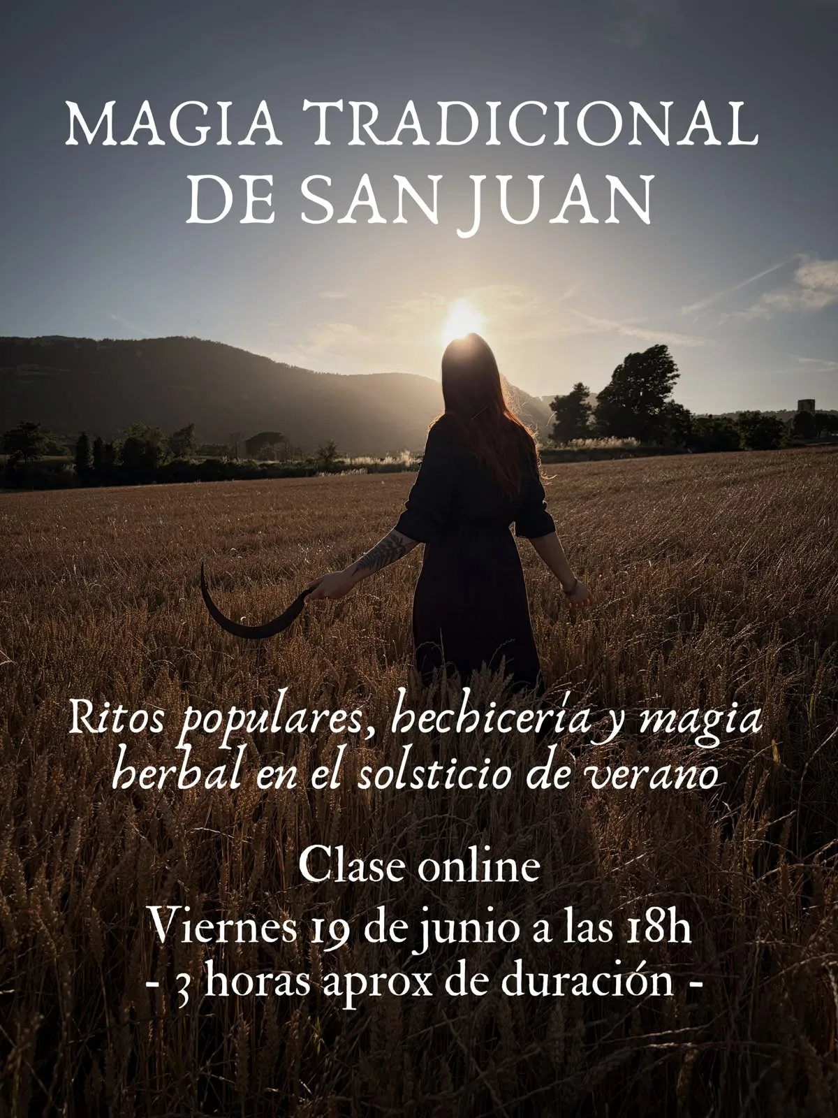 Magia tradicional de San Juan: ritos populares, hechicería y magia herbal en el solsticio de verano - Clase online